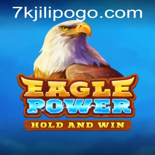 Unveiling the Dynamic World of EaglePower: Rule the Skies with 7kjili